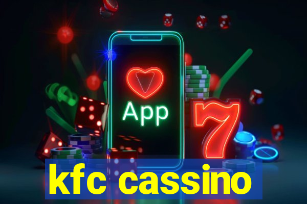 kfc cassino